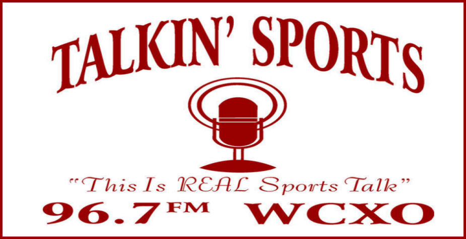  | Talkin' Sports with Rip Nottmeyer | "This is REAL Sports Talk | Listen On Max 96.7 FM WCXO